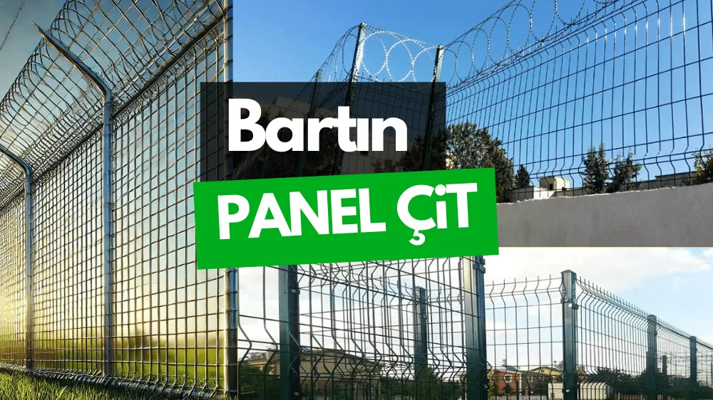 Bartın Panel Çit ve Bahçe Çit Fiyatları