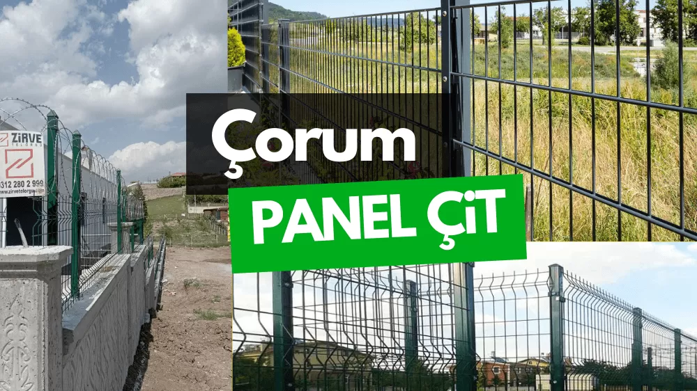 Çorum Panel Çit ve Bahçe Çit Fiyatları