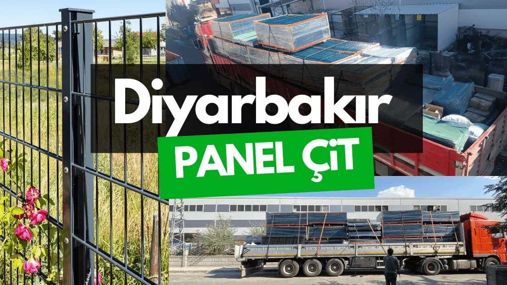 Diyarbakır Panel Çit ve Bahçe Çit Fiyatları