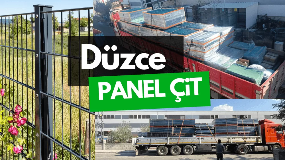 Düzce Panel Çit ve Bahçe Çit Fiyatları