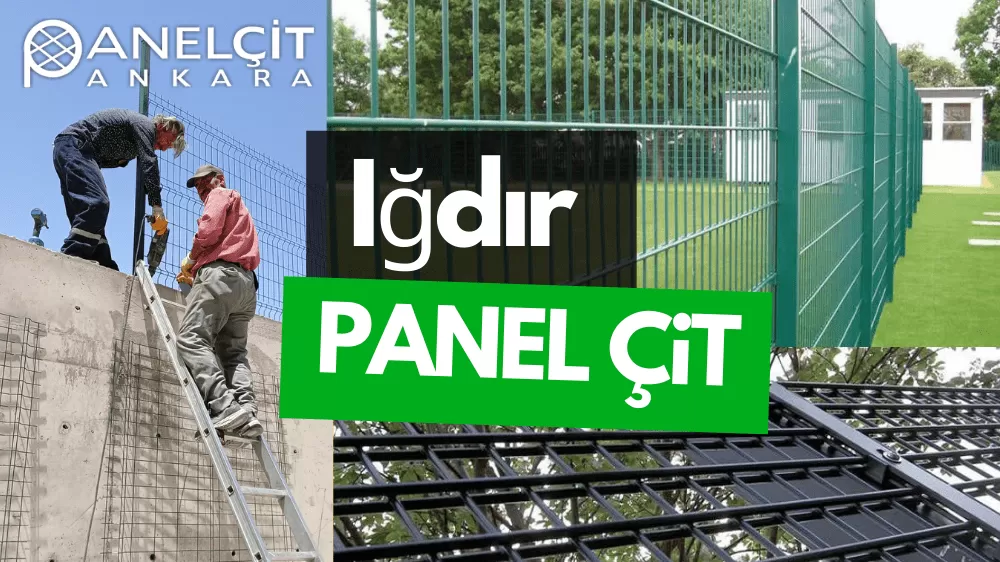 Iğdır Panel Çit ve Bahçe Çit Fiyatları