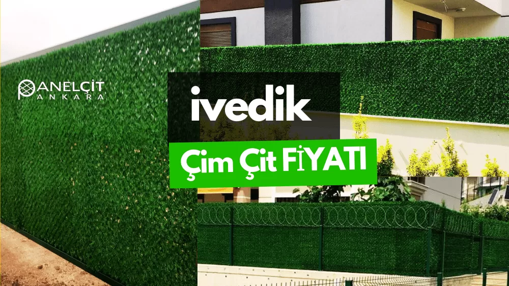 ivedik Çim Çit