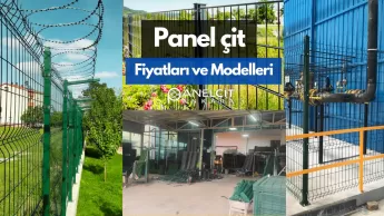 PANEL ÇİT FİYATLARI Detayları