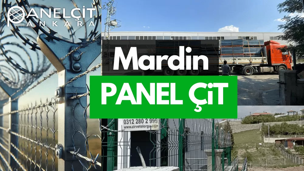 Mardin Panel Çit ve Bahçe Çit Fiyatları