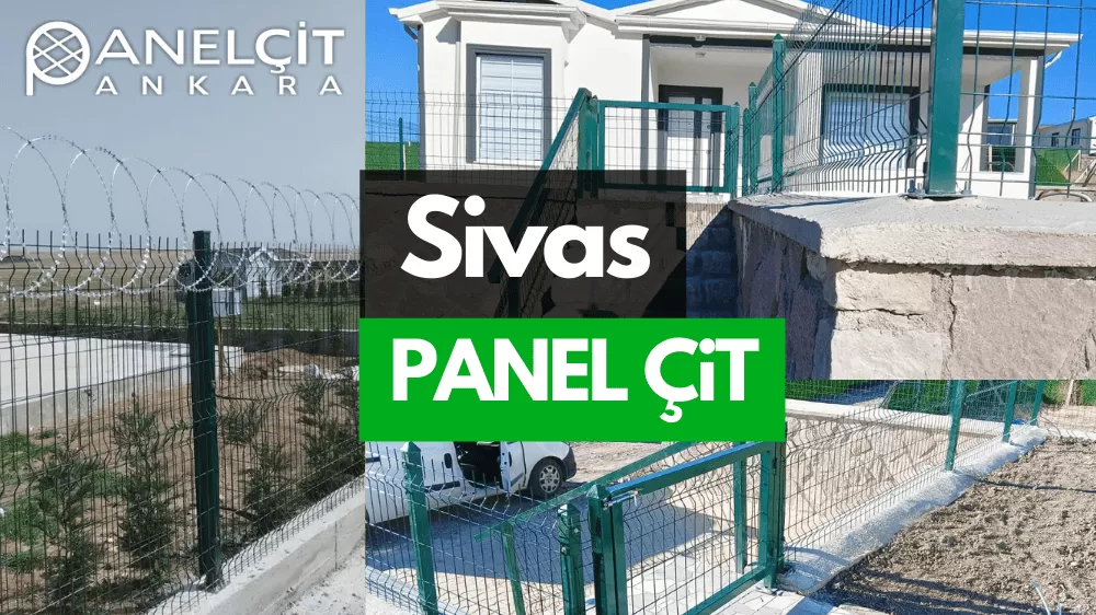 Sivas Panel Çit ve Bahçe Çit Fiyatları