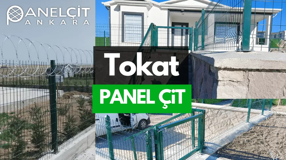 Tokat Panel Çit ve Bahçe Çit Fiyatları