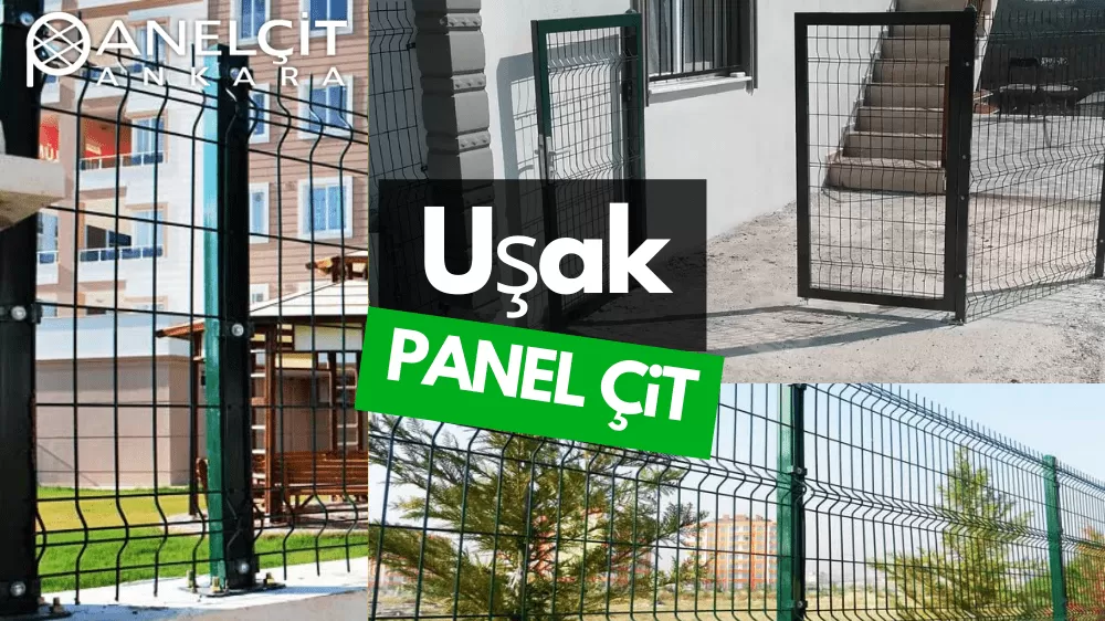 Uşak Panel Çit ve Bahçe Çit Fiyatları