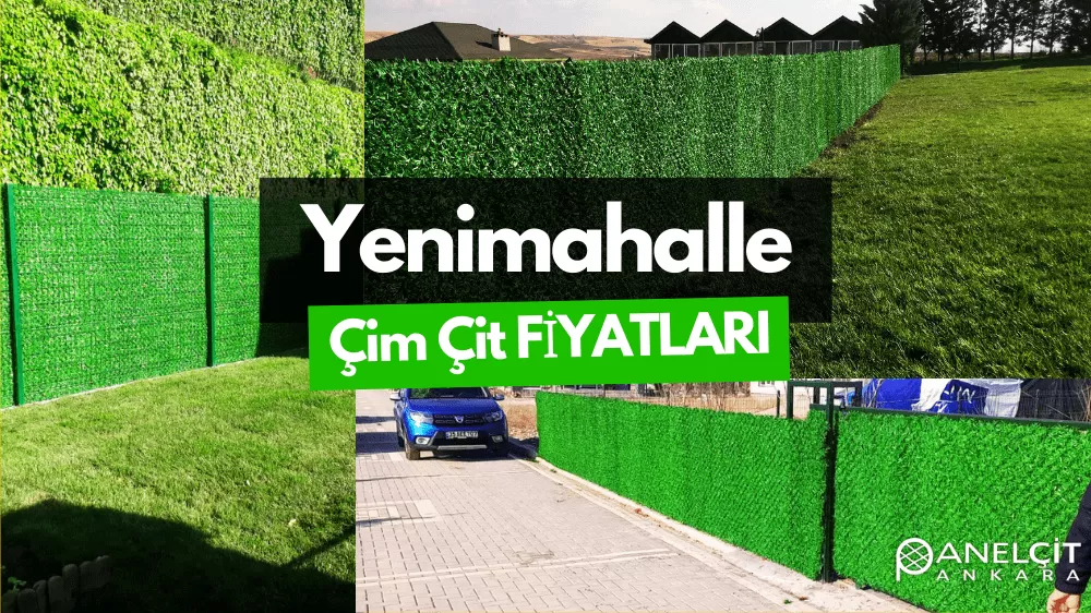 Yenimahalle ÇİM ÇİT